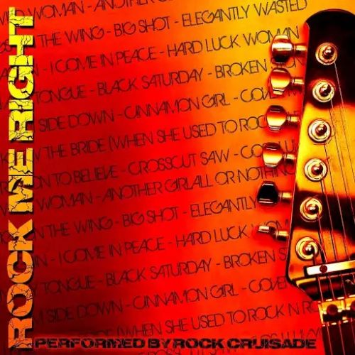 Rock Crusade - Rock Me Right (2017)