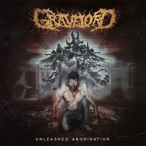 Gravelord - Unleashed Abomination (2017)