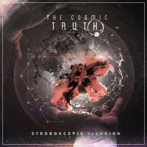 The Cosmic Truth - Stroboscopic Illusion (EP) (2017)