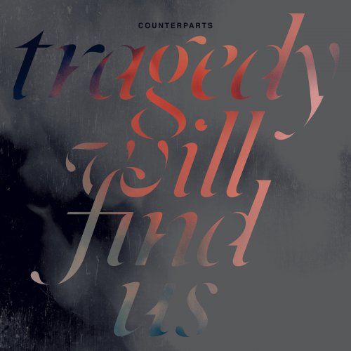 Counterparts - Discography (2010-2019)
