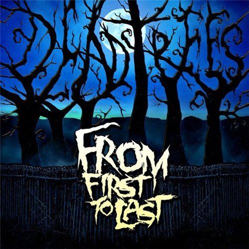 From First to Last - Discography (2003-2018)
