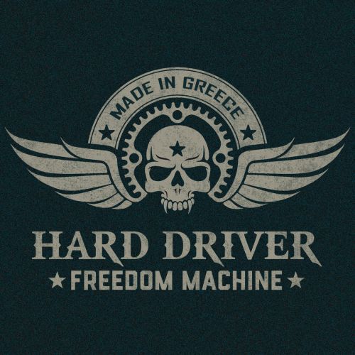 Hard Driver - Freedom Machine (2017)