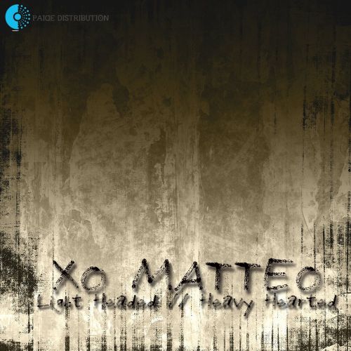 XO Matteo - Light Headed, Heavy Hearted (2017)