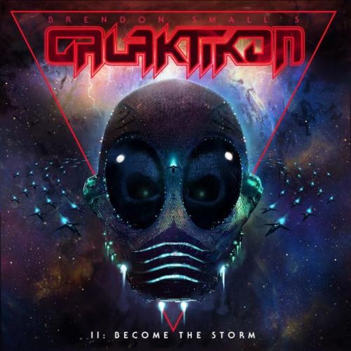 Brendon Small -  Galaktikon II: Become the Storm (2017)