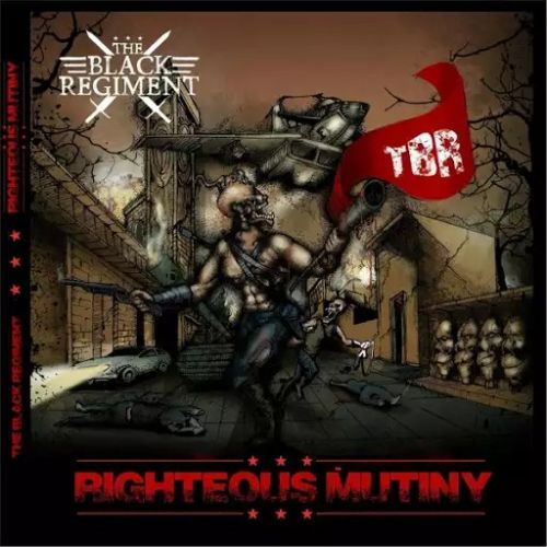 The Black Regiment - Righteous Mutiny (EP) (2017)