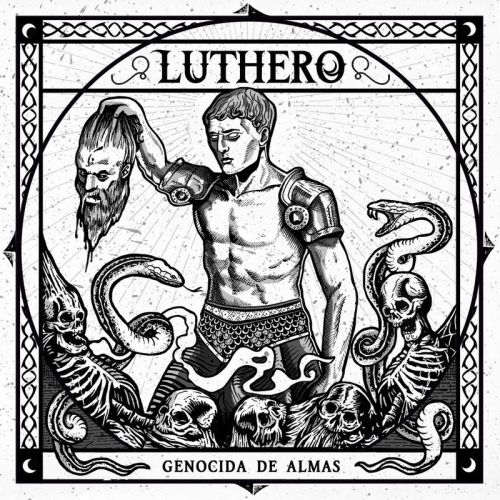 Luthero - Genocida De Almas (2017)