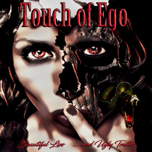 Touch Of Ego - Beautiful Lies... And Ugly Truths (2017)