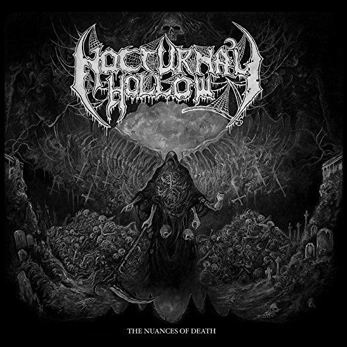 Nocturnal Hollow - The Nuances of Death (2017)