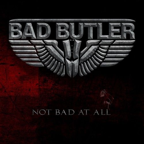 Bad Butler - Not Bad At All (2017)
