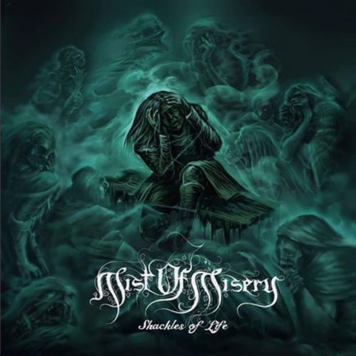 Mist of Misery - Shackles of Life (EP) (2017)