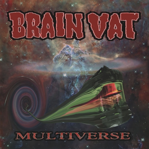 Brain Vat - Multiverse (2017)