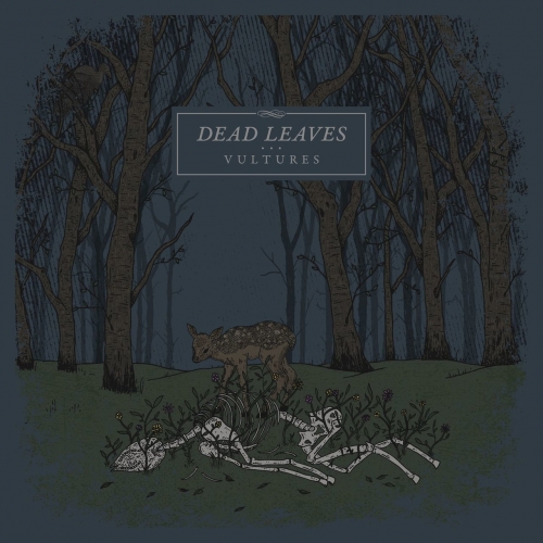 Dead Leaves - Vultures (2017)