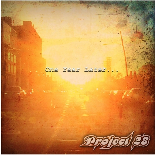 Project 28 - One Year Later (2017)