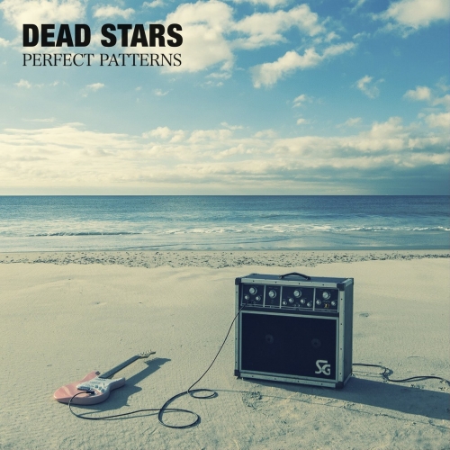Dead Stars - Perfect Patterns (2017)
