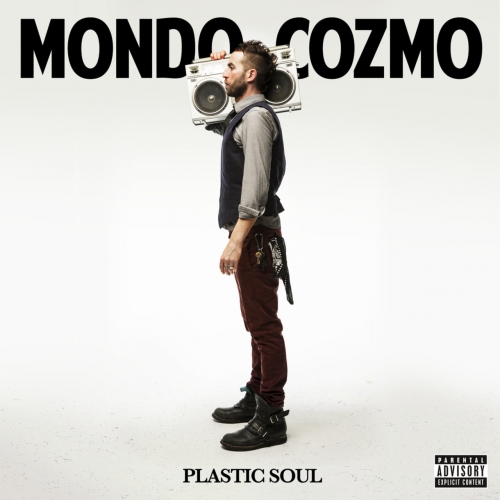Mondo Cozmo - Plastic Soul (2017)