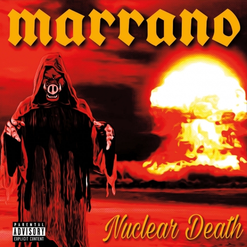 Marrano - Nuclear Death (2017)