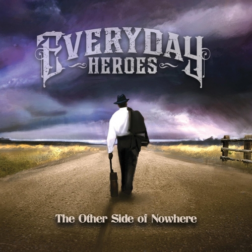Everyday Heroes - The Other Side of Nowhere (EP) (2017)