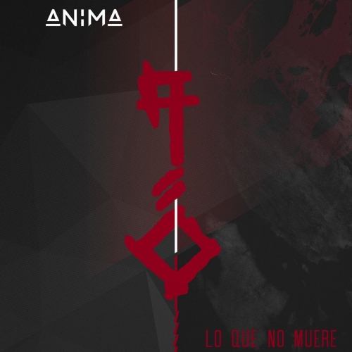 Anima - Lo Que No Muere (2017)