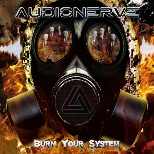 Audionerve - Burn Your System (2017)