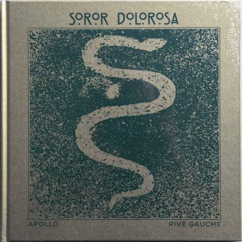 Soror Dolorosa - Apollo [Deluxe Edition] (2017)