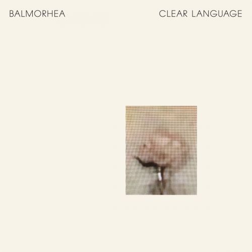 Balmorhea - Clear Language (2017)
