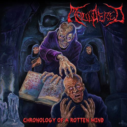 Mouldered - Chronology Of A Rotten Mind (2017)