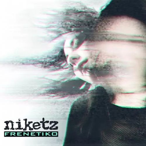 Niketz - Frenetiko (2017)