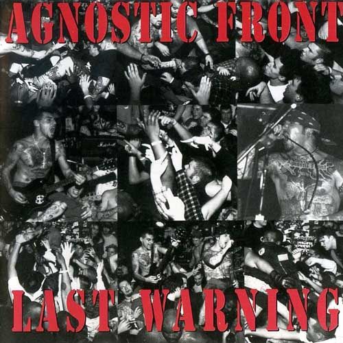 Agnostic Front - Discography (1983-2015)