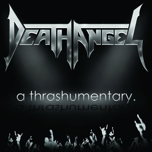 Death Angel - A Thrashumentary. The Story Of Death Angel (2015) (DVD)