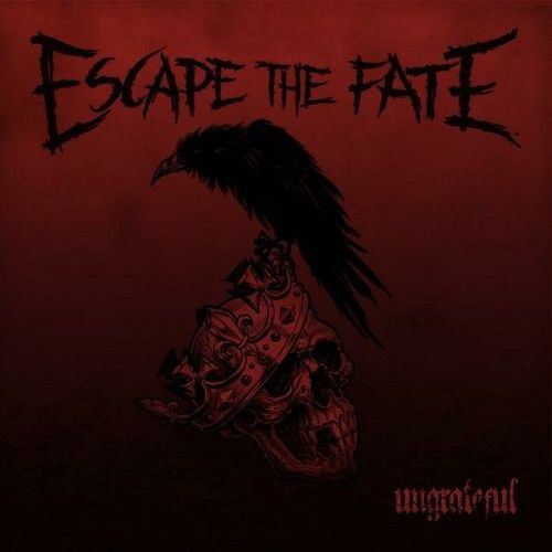 Escape The Fate - Ungrateful (Deluxe Edition) (2013)