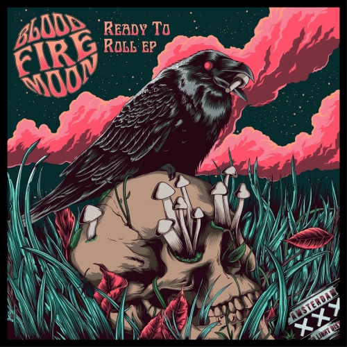 Blood Fire Moon - Ready to Roll (EP) 2017)