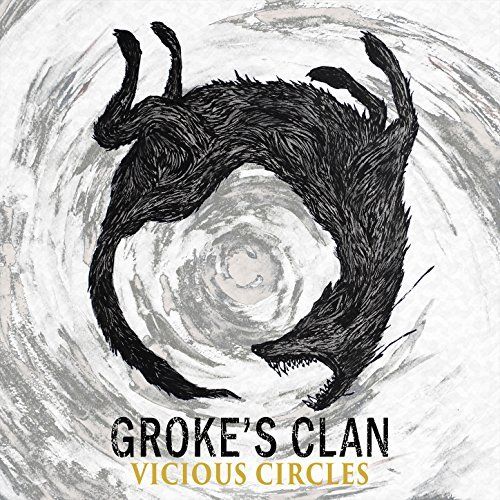 Groke's Clan - Vicious Circles [EP] (2017)