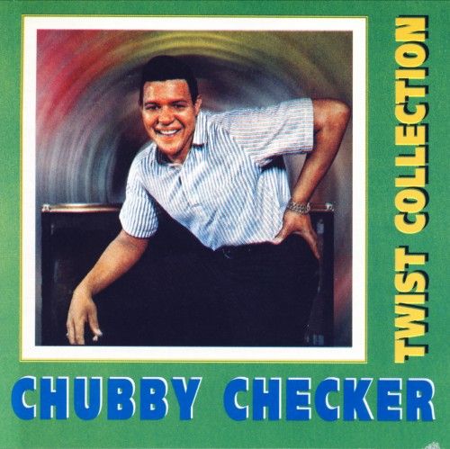 Chubby Checker - Twist Collection (2001)