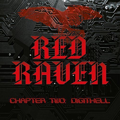 Red Raven - Chapter Two: DigitHell (2017)