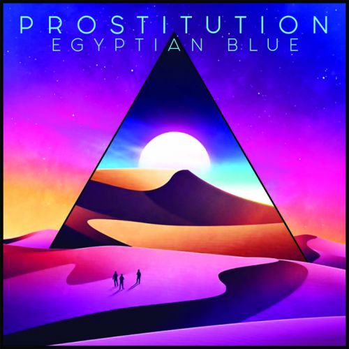 Prostitution - Egyptian Blue [EP] (2017)