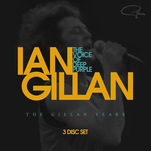 The Voice of Deep Purple - The Gillan Years Gillan (3CD) (2017)