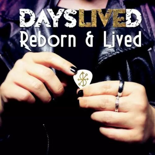Dayslived - Reborn Lived (2017)