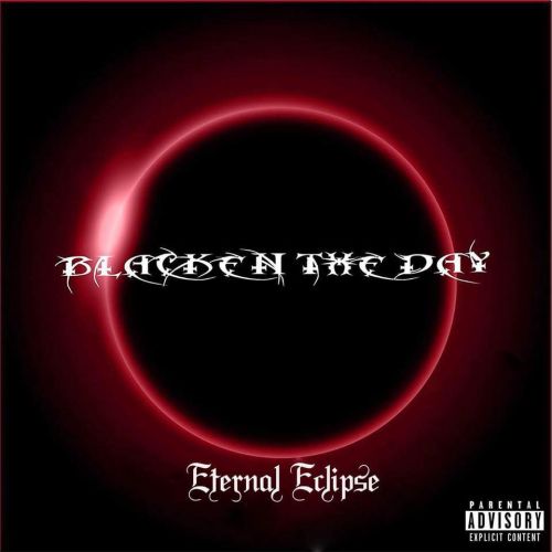 Blacken The Day - Eternal Eclipse (2017)