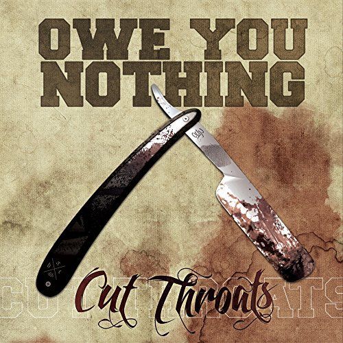 Owe You Nothing - Cut Throats [EP] (2017)