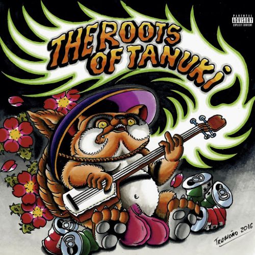 The Roots of Tanuki - The Roots of Tanuki (2017)