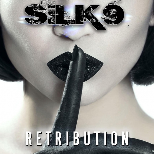 Silk9 - Retribution (EP) (2017)