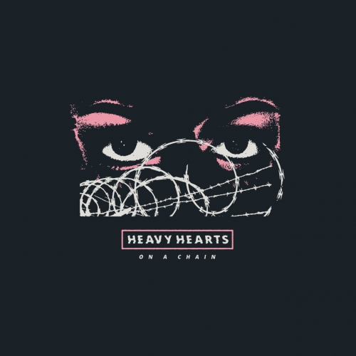 Heavy Hearts - On A Chain (EP) (2017)