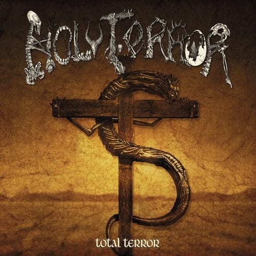 Holy Terror - Total Terror (2017)