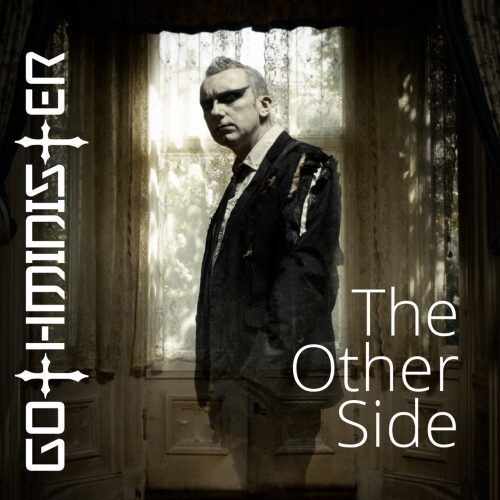 Gothminister - The Other Side (Limited Edition) (2017)