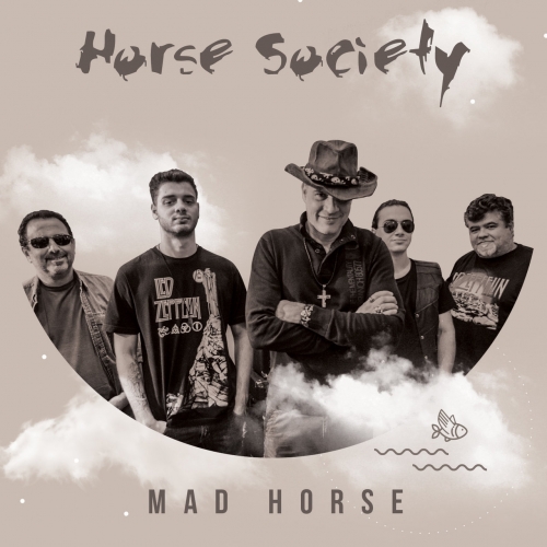 Horse Society - Mad Horse (2017)