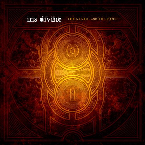 Iris Divine - The Static and the Noise (2017)