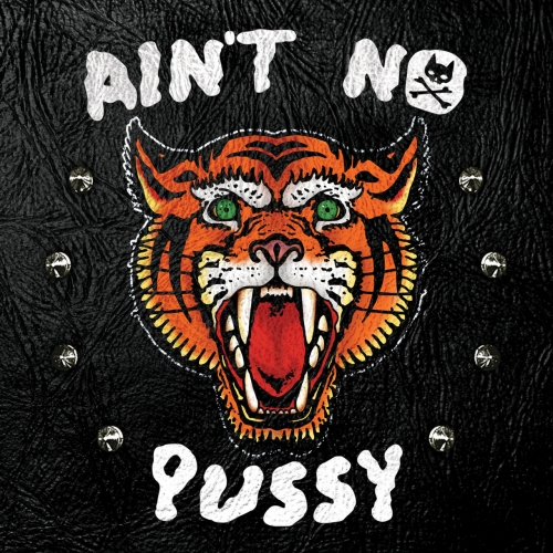 Pussycat and the Dirty Johnsons - Ain't No Pussy (2017)