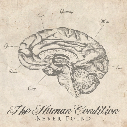 Never Found - The Human Condition (EP) (2017)