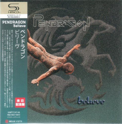 Pendragon - Believe (2005) (2017, Japanese Reissue)