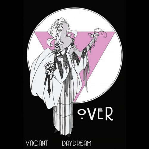 Over - Vacant Daydream (2017)